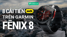 8 CẢI TIẾN MỚI TRÊN GARMIN FĒNIX 8