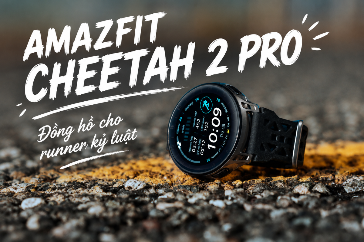 Cheetah 2 Pro dành cho runner kỷ luật