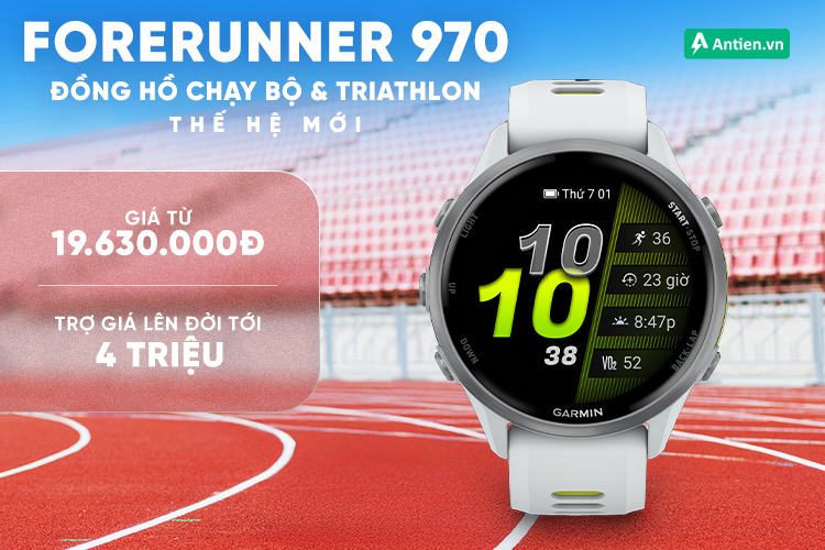 Trợ giá tới 4 triệu khi đổi đồng hồ cũ - lên đời Forerunner 970 tại Antien