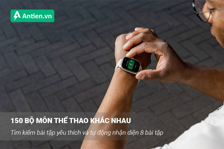 Hỗ trợ hơn 150 bài tập cả trong nhà lẫn ngoài trời cùng khả năng nhận diện phát hiện 8 bài tập thông minh