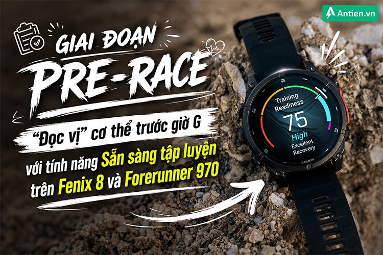 Dựa trên tính năng Sẵn sàng luyện tập của Fenix 8 và Forerunner 970, bạn sẽ không còn đoán mò thể trạng cơ thể