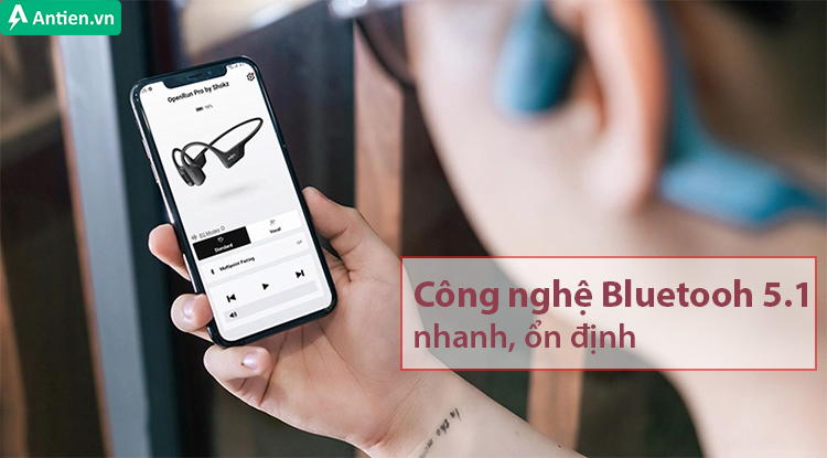 Công nghệ Bluetooth 5.1 giúp Openmove kết nối mượt mà với các thiết bị trong phạm vi 10m