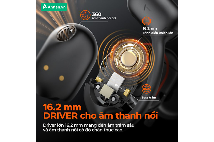 Trang bị driver 16.2mm cho âm thanh nổi sống động và chân thực