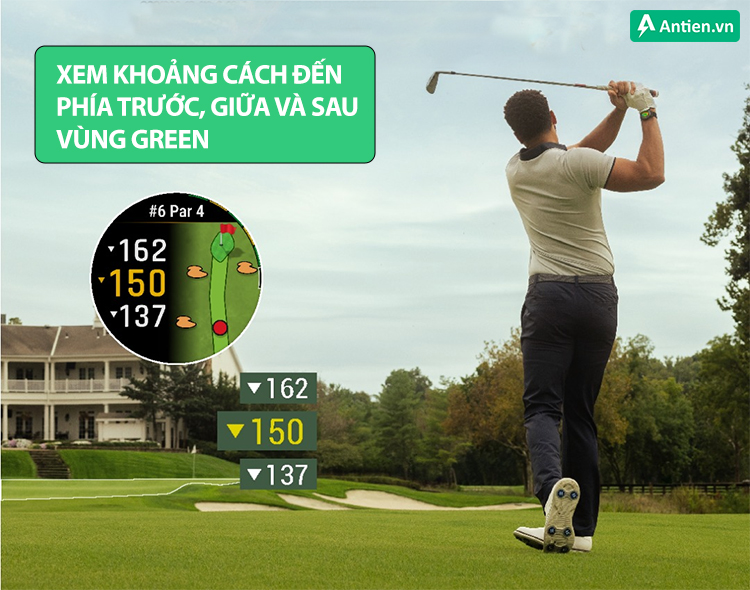 Có được cú đánh hiệu quả nhờ biết khoảng cách phía trước, giữa, sau vùng green