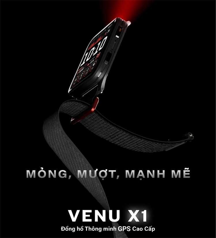Venu X1 là món quà cho những ai chọn chuẩn "sống khoẻ, sống đẹp, sống đúng gu" 