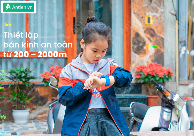 Khoanh vùng an toàn cho trẻ và có chuông cảnh báo khi trẻ ra khỏi khu vực