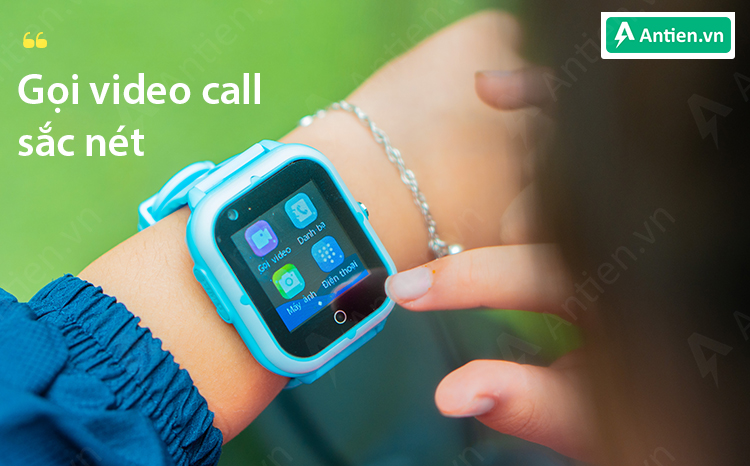 Cha mẹ và trẻ trò chuyện trực tiếp bất cứ lúc nào với tính năng video call sắc nét