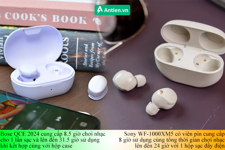 Bose QCE cung cấp tổng thời gian chơi nhạc lên 31.5 giờ trong khi Sony WF-1000XM5 là 24 giờ