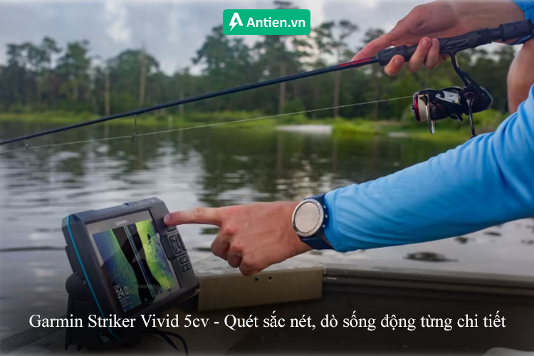 Trợ thủ đắc lực cho mọi chuyến câu