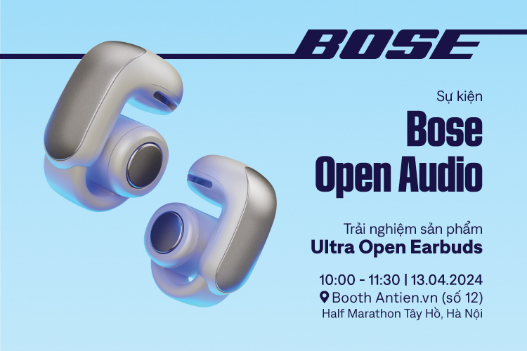 Workshop giới thiệu sản phẩm Bose Ultra Open Earbuds