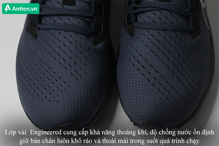 Mặt trên trang bị lớp vải thoáng khí Engineered