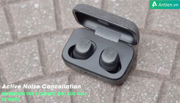 Momentum True Wireless 3 chống ồn chủ động