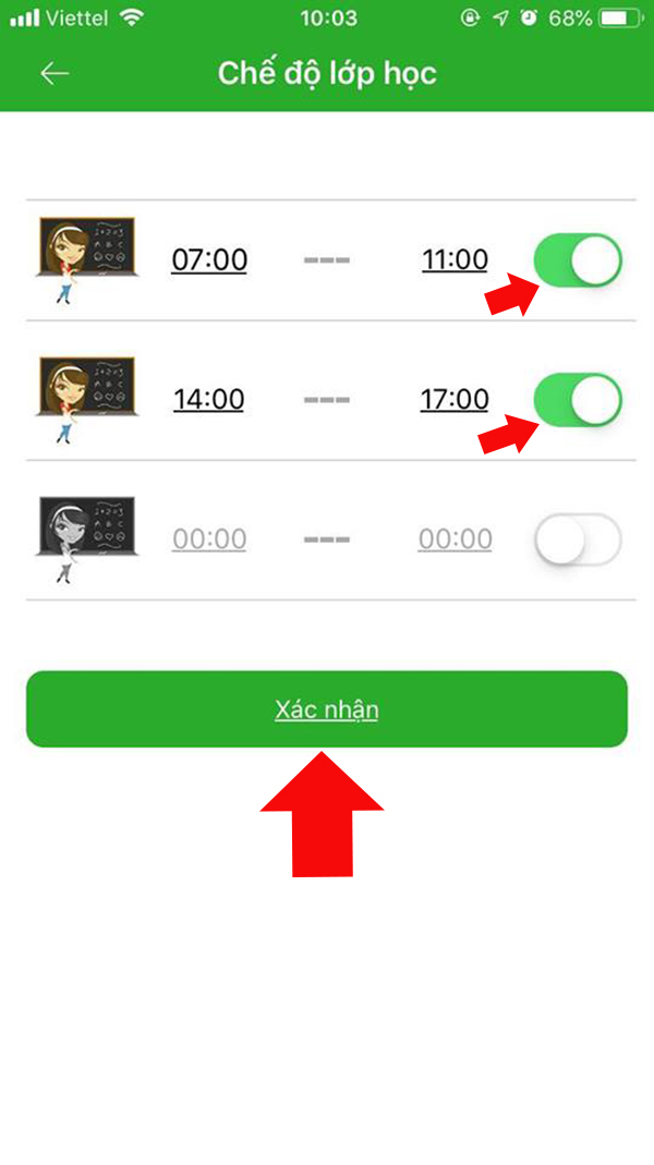 Kích hoạt khung giờ và chọn giờ học, sau đó xác nhận