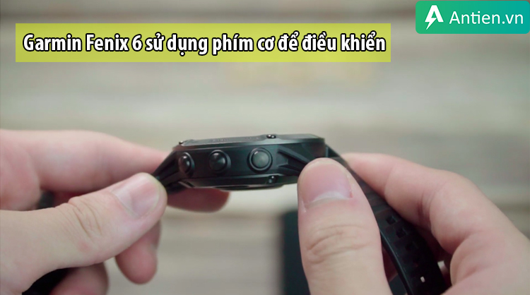 Fenix 6 sử dụng 5 phím cơ để điều khiển