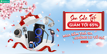 DEAL XỊN ĐÓN TẾT: SALE UPTO 65% CÁC SẢN PHẨM CÔNG NGHỆ CHÍNH HÃNG TẠI AN TIẾN!